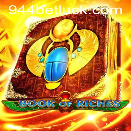 Exploring the Captivating World of 'Book of Riches' with 944bet PH Login